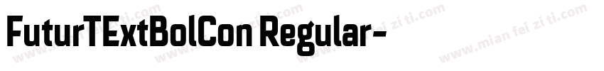 FuturTExtBolCon Regular字体转换